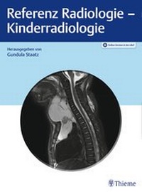 Abbildung von: Referenz Radiologie - Kinderradiologie - Thieme