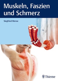 Abbildung von: Muskeln, Faszien und Schmerz - Thieme