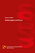 Cover: Bankentgelte und Zinsen - Hagener Wissenschaftsverlag