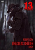 Cover: 13 SHADOWS, Band 48: DRACULAS BR&Uuml;DER - BookRix