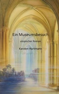 Cover: Ein Museumsbesuch - Books on Demand