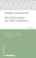 Cover: Mit Philosophie die Welt ver&auml;ndern - Schwabe Verlagsgruppe AG Schwabe Verlag