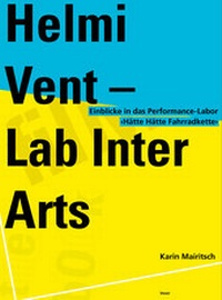 Enlarge image Cover: Helmi Vent - Lab Inter Arts - Vexer Verlag GmbH
