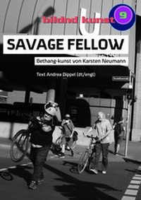 Enlarge image Cover: SAVAGE FELLOW - Bartlmüllner Verlag