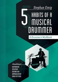 Abbildung von: 5 Habits of a Musical Drummer - Nova MD