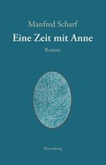 Cover: Eine Zeit mit Anne - Wiesenburg