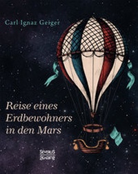 Abbildung von: Reise eines Erdbewohners in den Mars - SEVERUS Verlag