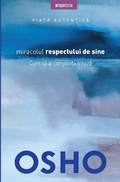 Cover: OSHO - Miracolul Respectului De Sine - Litera Media Group
