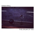 Cover: This Dream Of You - Universal Music Vertrieb - A Division of Universal Music GmbH