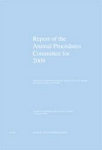 Enlarge image Cover: Report of the Animal Procedures Committee for 2009 - TSO