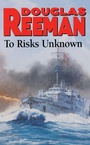 Cover: To Risks Unknown - Arrow Books Ltd