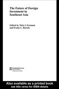 Cover: The Future of Foreign Investment in Southeast Asia - Routledge