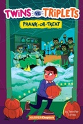 Cover: Twins vs. Triplets #2: Prank-or-Treat - HarperCollins