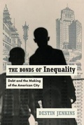 Cover: The Bonds of Inequality - University of Chicago Press