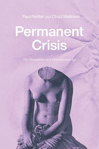 Enlarge image Cover: Permanent Crisis - University of Chicago Press