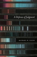 Cover: A Defense of Judgment - University of Chicago Press