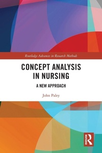 Enlarge image Cover: Concept Analysis in Nursing - Routledge