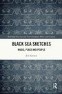 Cover: Black Sea Sketches - Routledge