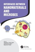 Cover: Interfaces Between Nanomaterials and Microbes - CRC Press