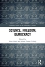 Cover: Science, Freedom, Democracy - Routledge