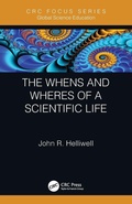 Cover: The Whens and Wheres of a Scientific Life - CRC Press