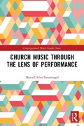 Cover: Church Music Through the Lens of Performance - Routledge