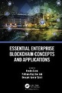 Cover: Essential Enterprise Blockchain Concepts and Applications - CRC Press