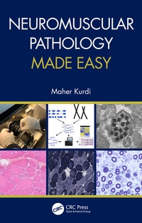 Abbildung von: Neuromuscular Pathology Made Easy - CRC Press