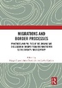 Cover: Migrations and Border Processes - Routledge