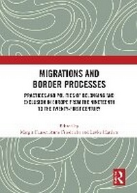 Enlarge image Cover: Migrations and Border Processes - Routledge