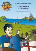 Cover: Te Rerenga - The Pathway - Big Book Publishing Ltd