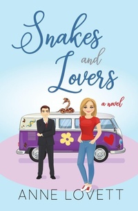 Abbildung von: Snakes and Lovers - Words of Passion. (Atlanta, GA.)