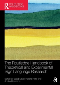 Abbildung von: The Routledge Handbook of Theoretical and Experimental Sign Language Research - Routledge