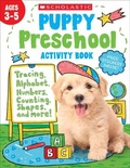 Cover: Puppy Preschool Activity Book - Scholastic Teaching Resources