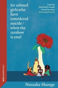 Cover: for colored girls who have considered suicide / when the rainbow is enuf - Weidenfeld & Nicolson
