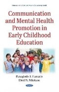 Cover: Communication and Mental Health Promotion in Early Childhood Education - Nova Science Publishers Inc