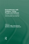 Cover: Dramatherapy with Children, Young People and Schools - Routledge