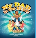 Cover: My Dad is The Best! - Freddy Barron Sr.