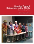 Cover: Heading Toward Retirement in the 2000s - Lulu.com