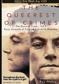 Cover: The Queerest of Crimes - Dawn of Crime Volume 3 - Lulu.com