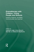 Cover: Dramatherapy with Children, Young People and Schools - Routledge