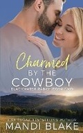 Cover: Charmed by the Cowboy - Mandi Blake