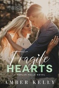 Cover: Fragile Hearts - Amber Kelly, LLC