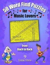 Enlarge image Cover: 50 Word Find Puzzles For Music Lovers - Lynne Davis Music