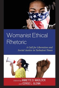 Enlarge image Cover: Womanist Ethical Rhetoric - Lexington Books