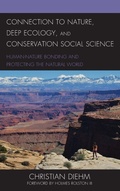 Cover: Connection to Nature, Deep Ecology, and Conservation Social Science - Lexington Books