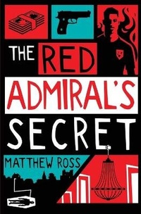 Enlarge image Cover: The Red Admiral's Secret - Red Dog Press