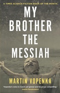 Cover: My Brother the Messiah - Barbican Press