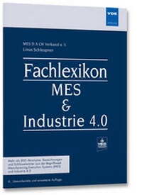 Abbildung von: Fachlexikon MES & Industrie 4.0 - VDE Verlag