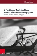 Cover: A Plurilingual Analysis of Four Russian-American Autobiographies - V&R unipress